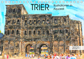 Trier – Illustrationen in Aquarell (Tischkalender 2021 DIN A5 quer) von Frost,  Anja