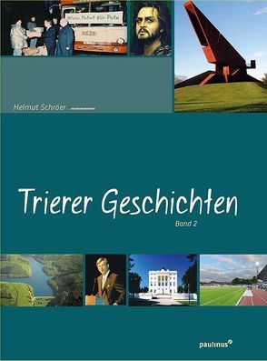 Trierer Geschichten von Schröer,  Helmut