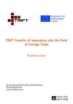 TRIFT Transfer of Innovation into the Field of Foreign Trade