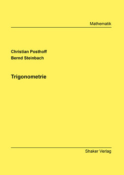 Trigonometrie von Posthoff,  Christian, Steinbach,  Bernd