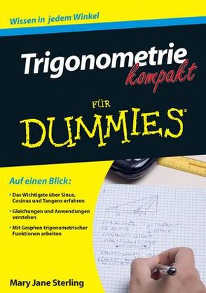 Trigonometrie kompakt für Dummies von Sterling,  Mary Jane