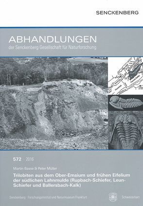 Trilobiten aus dem Ober-Emsium und frühen Eifelium der südlichen Lahnmulde (Rupbach-Schiefer, Leun-Schiefer und Ballersbach-Kalk) von Basse,  Martin, Müller,  Peter