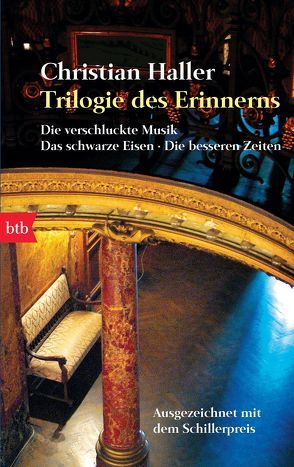 Trilogie des Erinnerns von Haller,  Christian