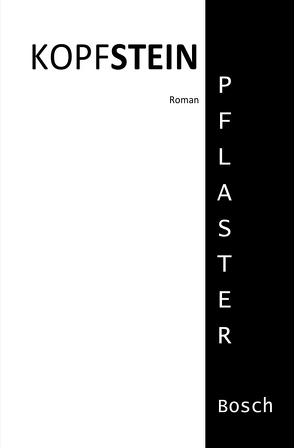 Trilogie / Kopfsteinpflaster von Bösch,  Brigitte