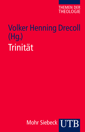 Trinität von Drecoll,  Volker Henning