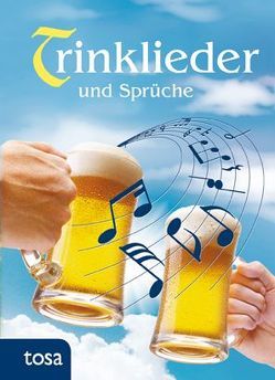 Trinklieder und Sprüche