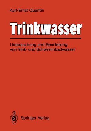 Trinkwasser von Alexander,  Irmgard, Eichelsdörfer,  Dieter, Quentin,  Karl-Ernst