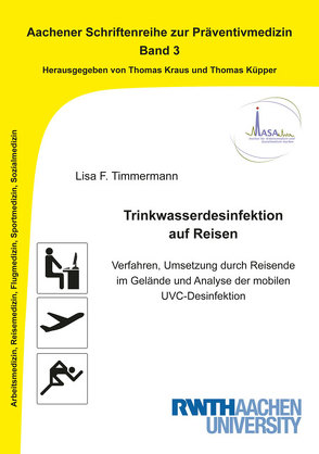 Trinkwasserdesinfektion auf Reisen von Timmermann,  Lisa