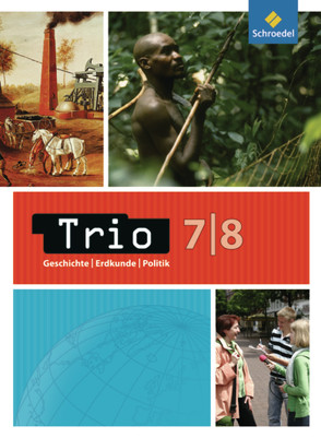 Trio Geschichte/Erdkunde/Politik / Trio Geschichte/Erdkunde/Politik – Ausgabe 2008 für Niedersachsen