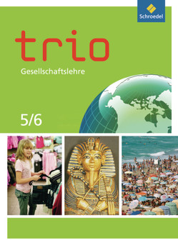 Trio Gesellschaftslehre – Ausgabe 2011 für Nordrhein-Westfalen von Dickmann,  Hans, Drabinski,  Nadja, Finke,  Anne, Kahlert,  Georg, Schöning,  Dirk, Stewen,  Frank