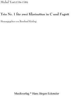 Trio Nr. 1 für zwei Klarinetten und Fagott von Kösling,  Bernhard, Yost,  Michel