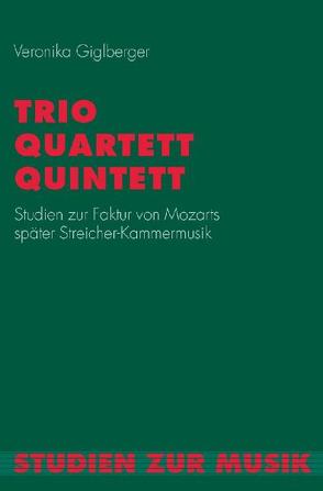 Trio, Quartett, Quintett von Giglberger,  Veronika