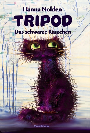 Tripod – Das schwarze Kätzchen von Nolden,  Hanna