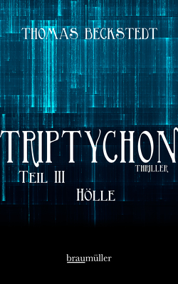 Triptychon Teil 3 – Hölle von Beckstedt,  Thomas