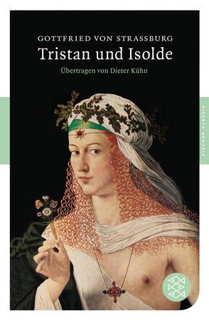 Tristan und Isolde von Gottfried von Strassburg, Kühn,  Dieter