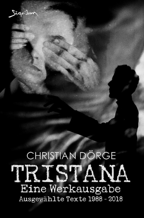 TRISTANA – EINE WERKAUSGABE von Dörge,  Christian