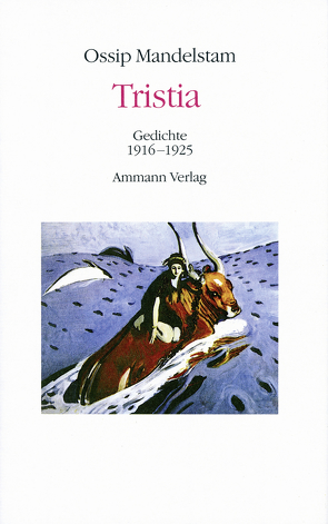 Tristia von Dutli,  Ralph, Mandelstam,  Ossip