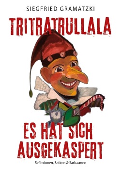 Tritratrullala von Gramatzki,  Siegfried