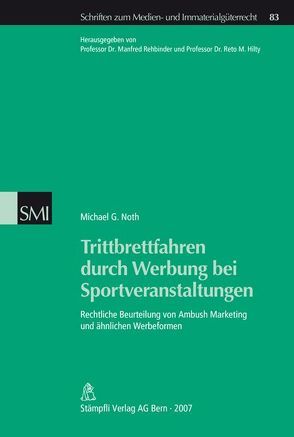 Trittbrettfahren durch Werbung bei Sportveranstaltungen von Noth,  Michael G.