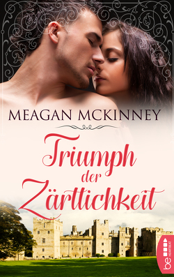 Triumph der Zärtlichkeit von Koch,  Monika, McKinney,  Meagan