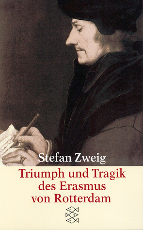 Triumph und Tragik des Erasmus von Rotterdam von Zweig,  Stefan