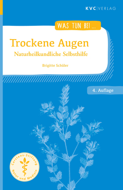 Trockene Augen von Schüler,  Brigitte