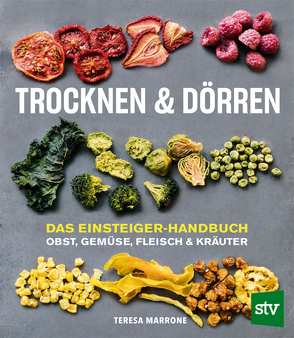 Trocknen und Dörren von Danova-Hoffermann,  Neli, Marrone,  Teresa