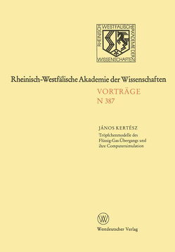 Tröpfchenmodelle des Flüssig-Gas-Übergangs und ihre Computersimulation von Kertész,  János