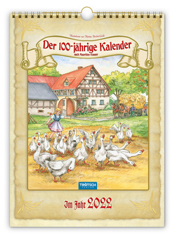 Trötsch Classickalender Hundertjähriger Kalender 2022 von Reichert-Golde,  Martina