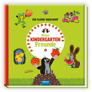 Trötsch Der kleine Maulwurf Eintragalbum Meine Kindergartenfreunde von Trötsch Verlag