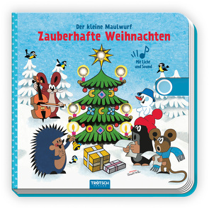 Trötsch Der kleine Maulwurf Soundbuch mit Licht Zauberhafte Weihnachten von Trötsch Verlag