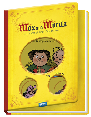 Trötsch Kinderbuch Max und Moritz von Trötsch Verlag GmbH & Co. KG