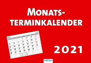 Trötsch Monatsterminkalender 2021