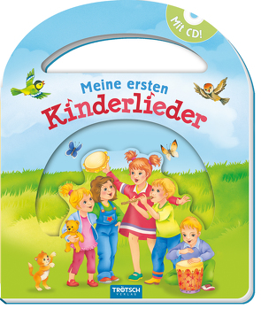 Trötsch Pappenbuch mit Henkel und CD Meine ersten Kinderlieder von Trötsch Verlag GmbH & Co. KG