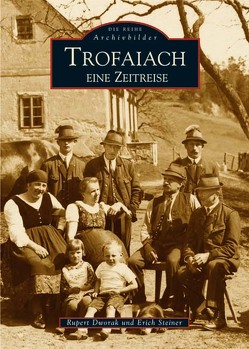 Trofaiach von Dworak,  Rupert