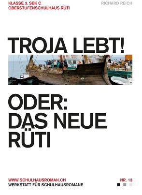 Troja lebt! von Reich,  Richard