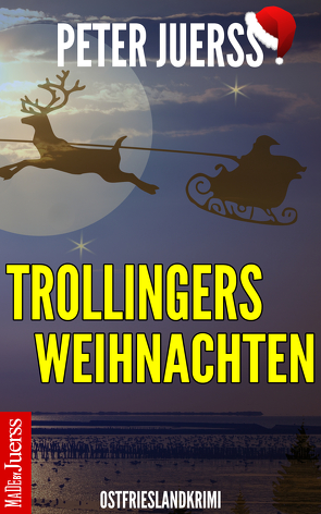 Trollingers Weihnachten von Jürß,  Peter