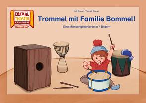 Trommel mit Familie Bommel! / Kamishibai Bildkarten von Breuer,  Kati, Breuer,  Yannick