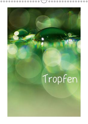 Tropfen (Wandkalender 2019 DIN A3 hoch) von Kulla,  Alexander