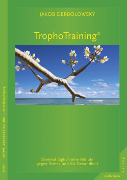 TrophoTraining von Derbolowsky,  Jakob