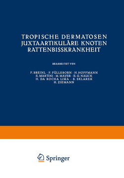 Tropische Dermatosen; juxtaartikuläre Knoten; Rattenbißkrankheit