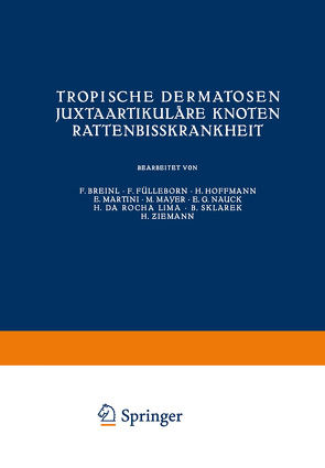 Tropische Dermatosen; juxtaartikuläre Knoten; Rattenbißkrankheit