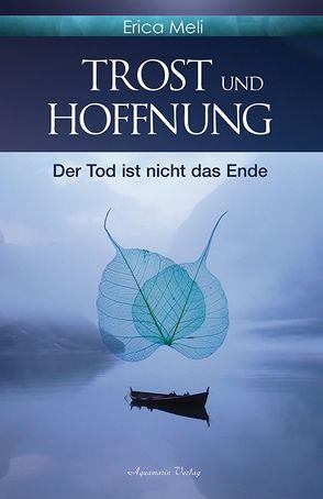 Trost und Hoffnung von Meli,  Erica