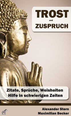 Trost und Zuspruch von Becker,  Maximilian, Stern,  Alexander