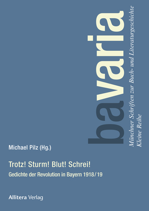 Trotz! Sturm! Blut! Schrei! von Pilz,  Michael