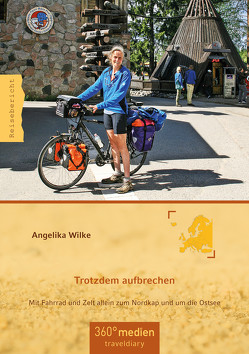 Trotzdem Aufbrechen von Wilke,  Angelika