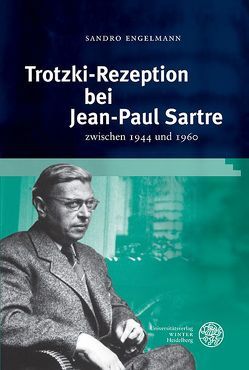 Trotzki-Rezeption bei Jean-Paul Sartre von Engelmann,  Sandro