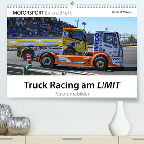 Truck Racing am LIMIT – Panoramabilder (Premium, hochwertiger DIN A2 Wandkalender 2022, Kunstdruck in Hochglanz) von Wilczek & Michael Schweinle,  Dieter-M.