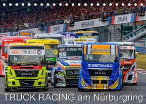 TRUCK RACING am Nürburgring (Tischkalender 2023 DIN A5 quer) von Wilczek,  Dieter