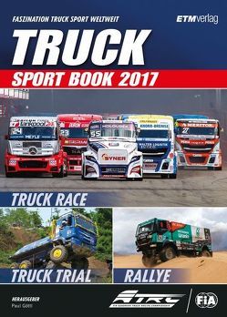 Truck Sport Book 2017 von Göttl,  Thomas Paul